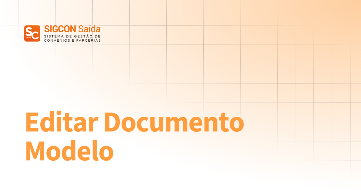 Editar Documento Modelo | Manual Sigcon-Saída
